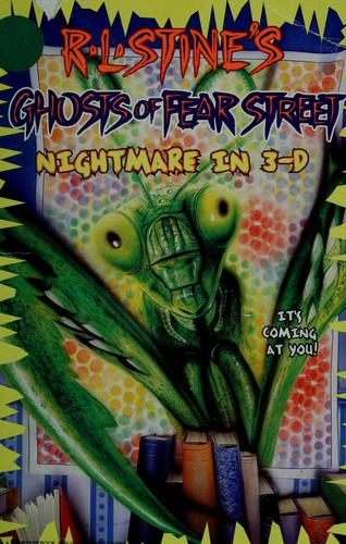 Nightmare In 3-D (Ghosts Of Fear Street #4)