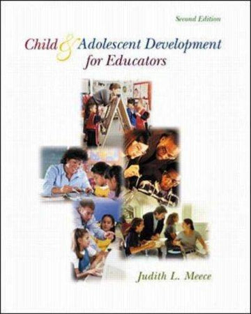 Child And Adolescent Development For Educators