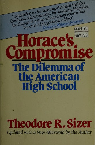 Horace's Compromise: the dilemme of the american high school