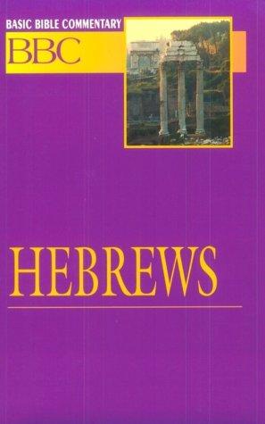 Basic Bible Commentary Hebrews (Volume 27)