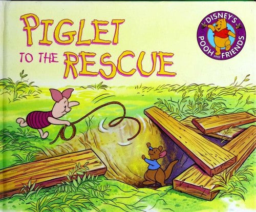 Piglet To The Rescue (Disney's Pooh And Friends)