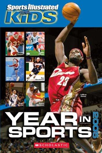 Sports Illustrated For Kids Year In Sports 2005
