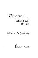 Tomorrow: What It Will Be Like