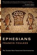 The Letter Of Paul To The Ephesians: An Introduction And Commentary, 2nd Edition (The Tyndale New Testament Commentaries): an introduction and commentary