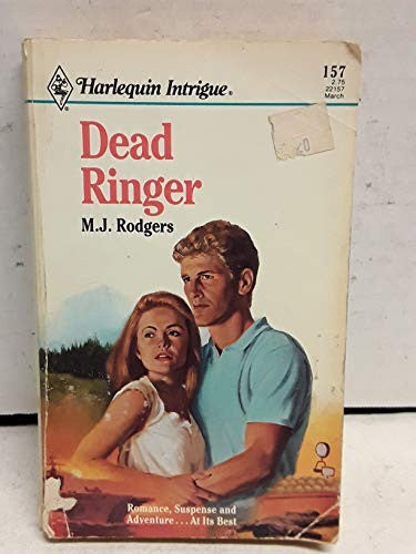 Dead Ringer (Harlequin Intrigue, No 157)