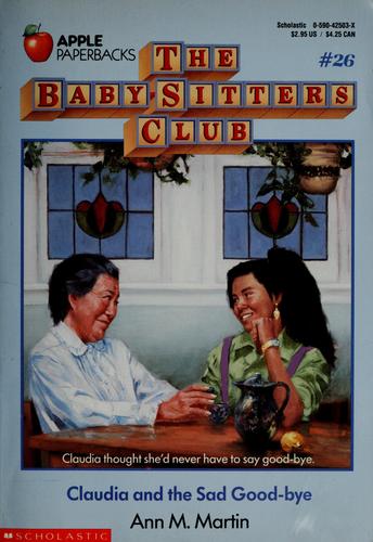Claudia And The Sad Good-Bye (Baby-Sitters Club)