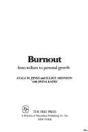 Burnout: From Tedium To Personal Growth