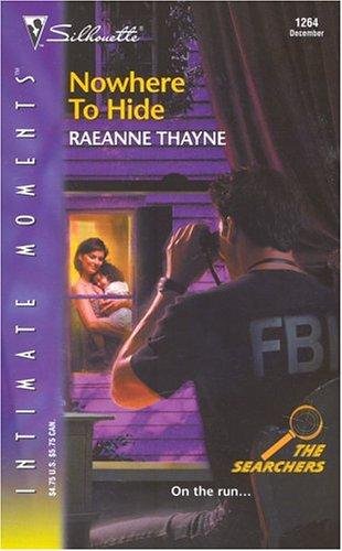 Nowhere To Hide : The Searchers (Silhouette Intimate Moments No. 1264) (Silhouette Intimate Moments)