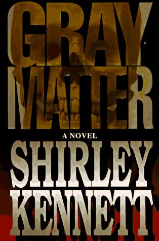 Gray Matter (without dust jacket)