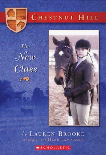 Chestnut Hill: The New Class (Chestnut Hill)