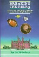 Breaking The Rules: the NCAA and recruitment in America's high schools