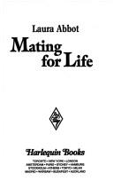 Mating For Life (Harlequin Superromance No. 639)