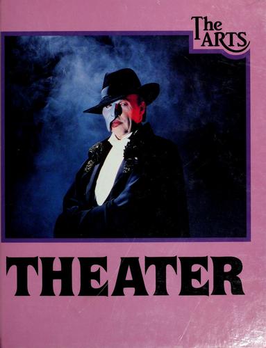 Theater: The Arts