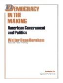 Democracy In The Making: American Government and Politics