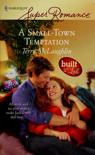 A Small-Town Temptation (Harlequin Superromance)