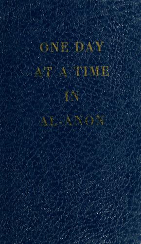 One Day At A Time In Al-Anon