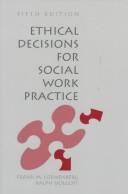 Ethical Decisions For Social Work Practice