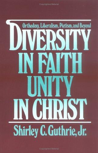 Diversity In Faith--Unity In Christ