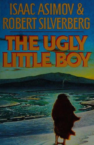 The Ugly Little Boy (without dust jacket)