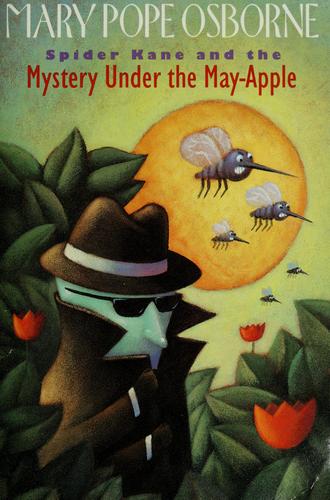 Spider Kane And The Mystery Under The May-Apple (A Stepping Stone Book(Tm))