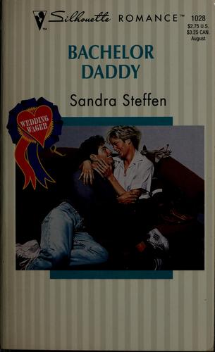 Bachelor Daddy (Silhouette Romance, No 1028)