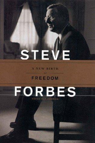 A New Birth Of Freedom: A Vision For America (with Autographed)