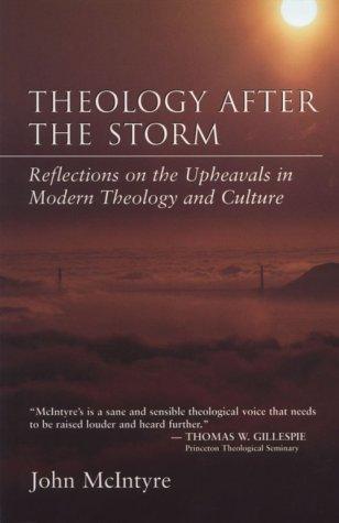 Theology After The Storm: The Humanity Of Christ, Theology Of Prayer, The Cliche As A Theological Medium