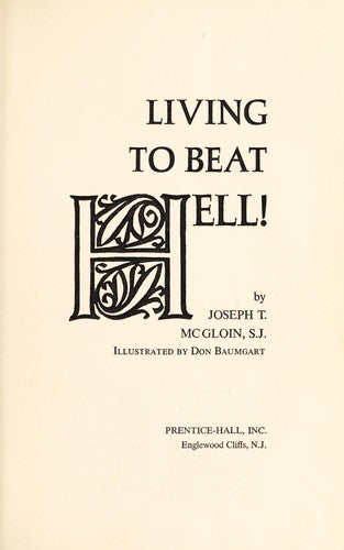 Living To Beat Hell!