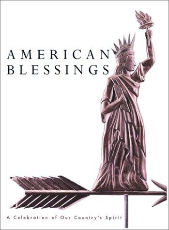 American Blessings: a celebration of our country's spirit