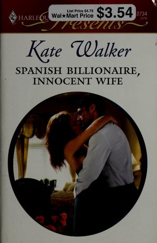 Spanish Billionaire, Innocent Wife (Harlequin Presents)