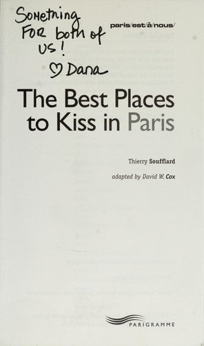 The Best Place To Kiss In Paris