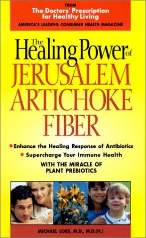 The Healing Power Of Jerusalem Artichoke Fiber