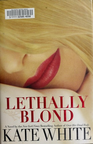 Lethally Blond (Bailey Weggins)