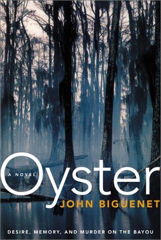 Oyster: A Novel