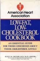American Heart Association Low-Fat, Low-Cholesterol Cookbook (American Heart Association)