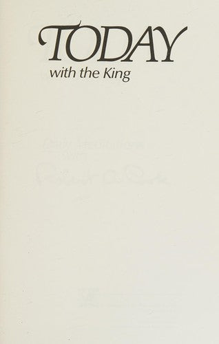 Today With The King (with Autographed): daily meditations with-- Robert A. Cook.