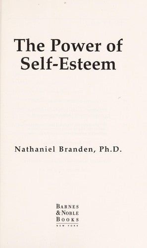 The Power Of Self-Esteem