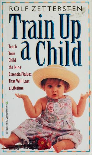 Train Up A Child