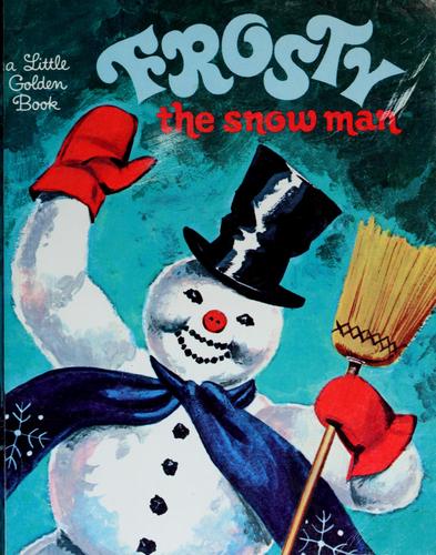 Frosty The Snow Man