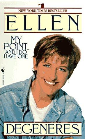 My Point...And I Do Have One