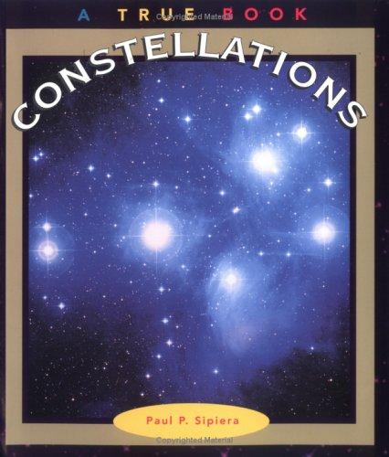 Constellations (True Books: Space)