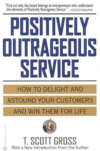 Positively Outrageous Service