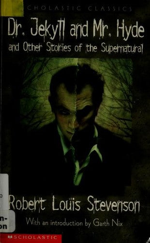 Dr. Jekyll And Mr. Hyde (Scholastic Classics)