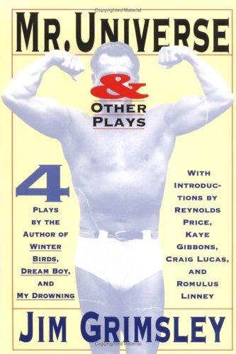 Mr. Universe: And Other Plays