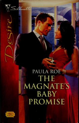 The Magnate's Baby Promise (Silhouette Desire)