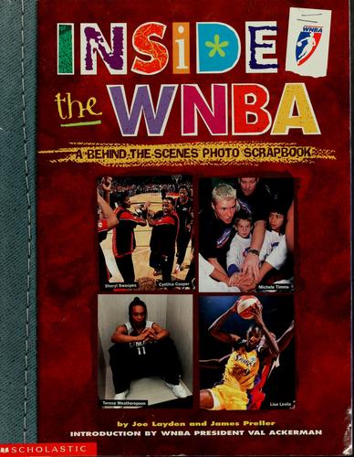 Inside The WNBA: a behind the scenes photo scrapbook