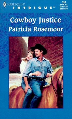 Cowboy Justice (Harlequin Intrigue Series)
