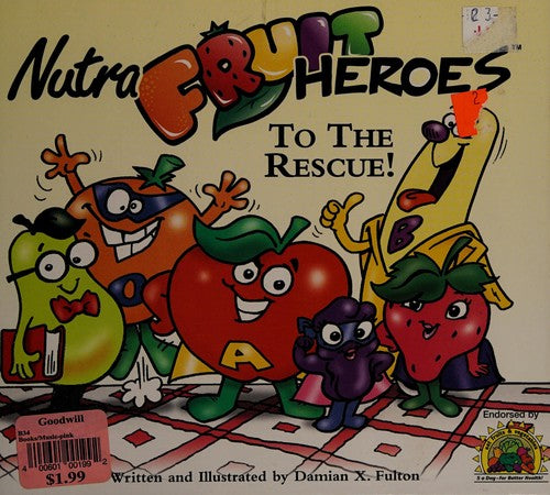 Nutra Fruit Heroes To The Rescue
