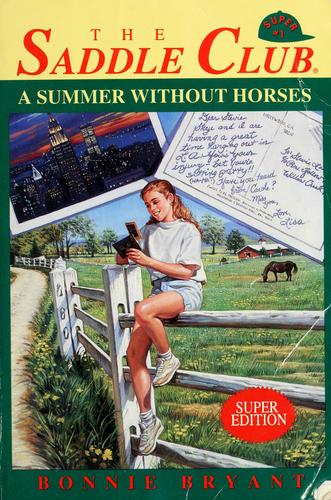 A Summer Without Horses (Saddle Club)