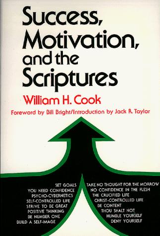Success, Motivation, And The Scriptures
